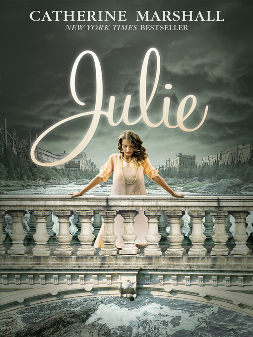 Title details for Julie by Catherine Marshall - Available